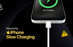 How to Fix iPhone Slow Charging? Possible Reasons with Solutions