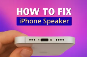 How to fix iphone speaker